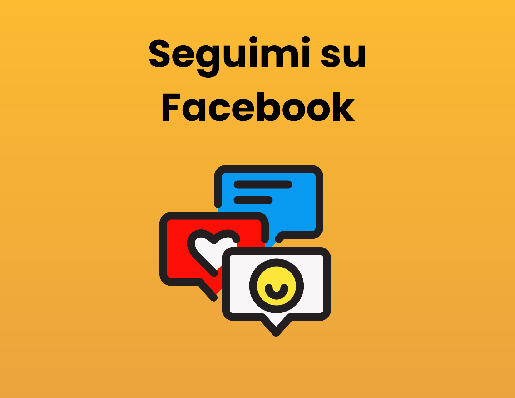 Testo con scritta 'seguimi su Facebook' per social media